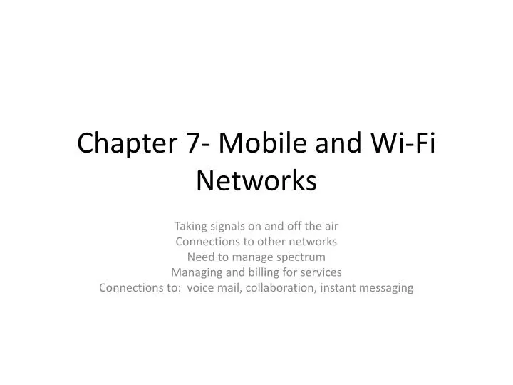 chapter 7 mobile and wi fi networks