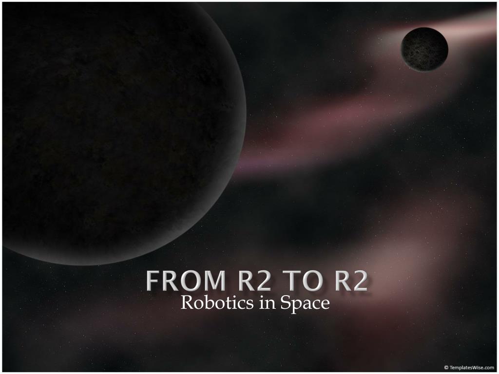 PPT - From R2 to R2 PowerPoint Presentation, free download - ID:2404938