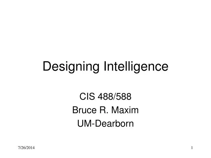 designing intelligence