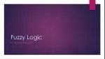 Fuzzy Logic - slide 1