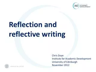 Reflection and r eflective writing