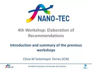 4th Workshop: Elaboration of Recommendations Introduction and summary of the previous workshops