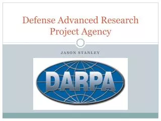 Defense Advanced Research Project Agency