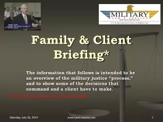 Family &amp; Client Briefing*