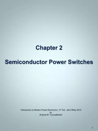 Chapter 2 Semiconductor Power Switches