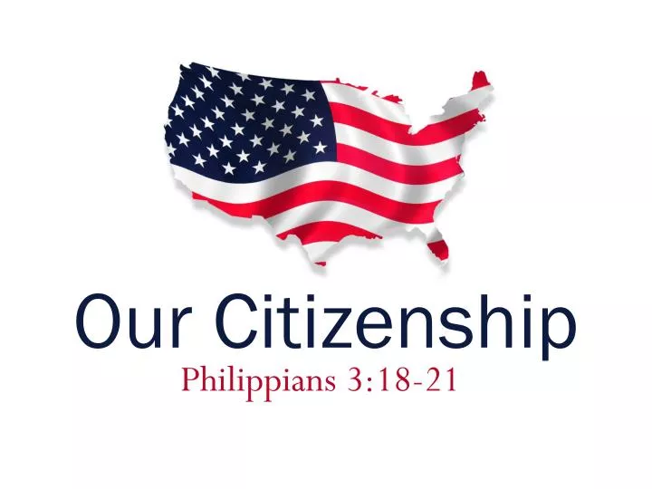 our citizenship