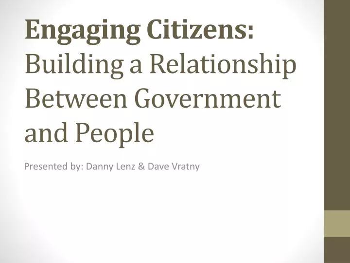 engaging citizens building a relationship between government and people