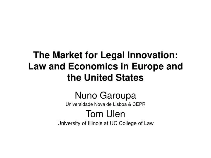 the market for legal innovation law and economics in europe and the united states