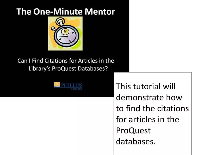 this tutorial will demonstrate how to find the citations for articles in the proquest databases