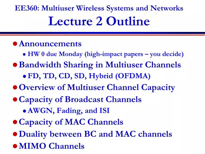 ee360 multiuser wireless systems and networks lecture 2 outline
