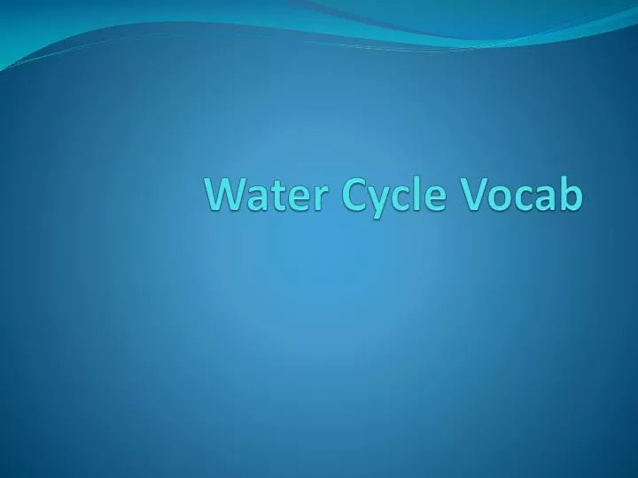 water cycle vocab