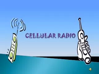 CELLULAR RADIO