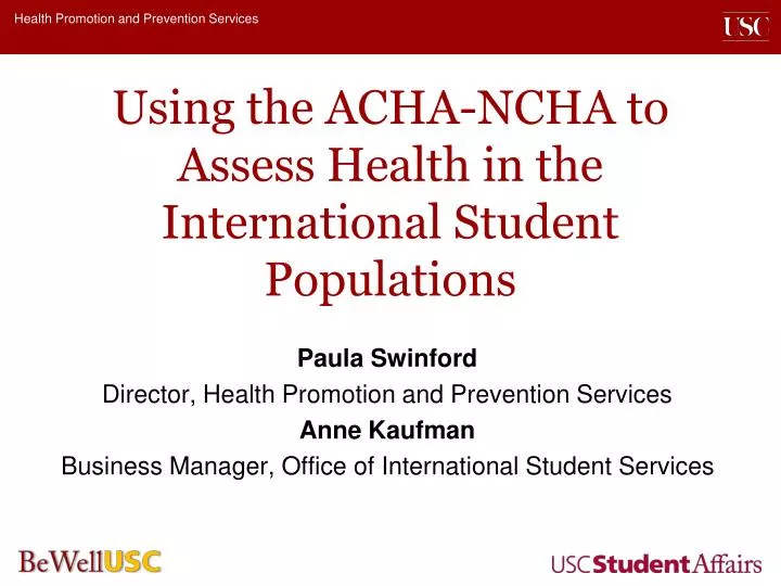 using the acha ncha to assess health in the international student populations