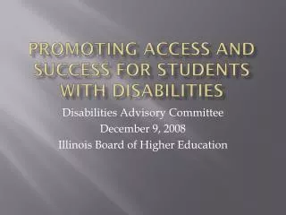 Promoting Access and Success for students with disabilities