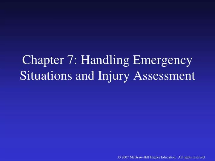 chapter 7 handling emergency situations and injury assessment