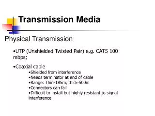 Transmission Media