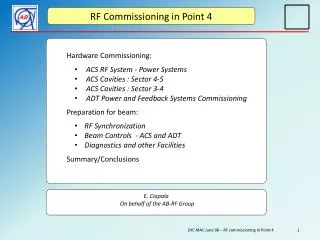 RF Commissioning in Point 4