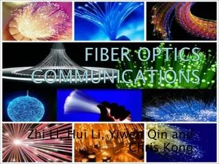 FIBER OPTICS COMMUNICATIONS