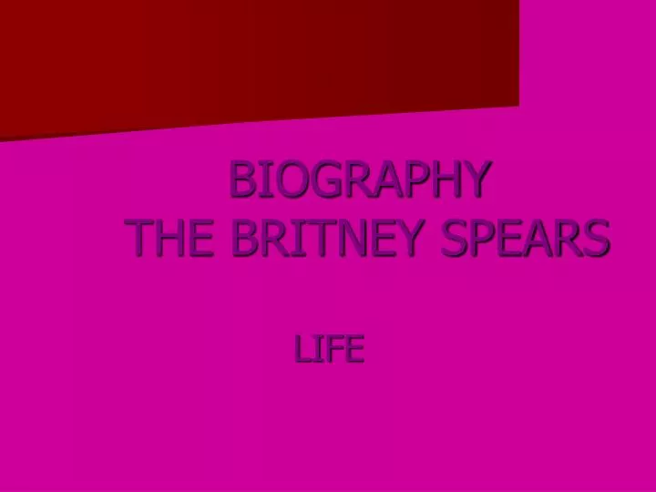 biography the britney spears