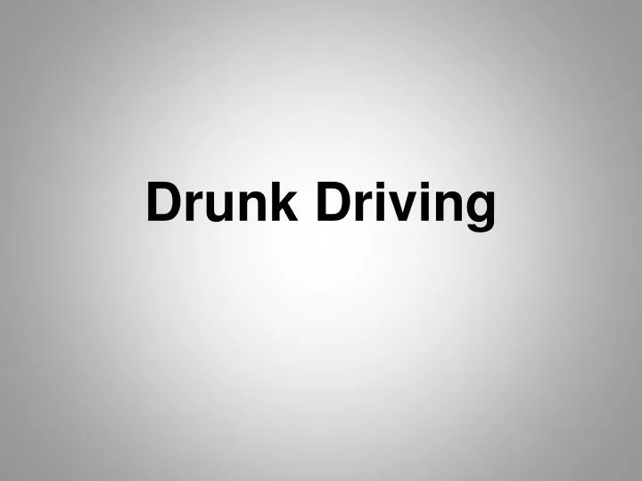 drunk driving