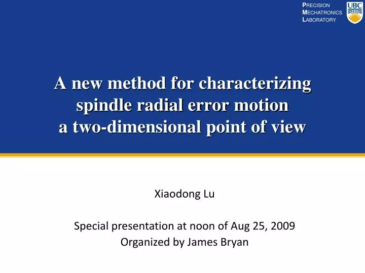 a new method for characterizing spindle radial error motion a two dimensional point of view