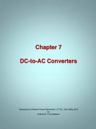 Chapter 7 DC-to-AC Converters
