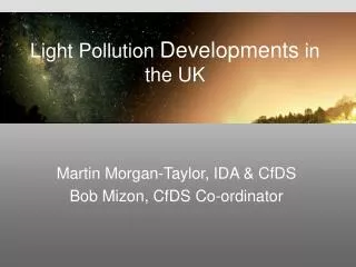 Light Pollution Developments in the UK