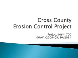 Cross County Erosion Control Project