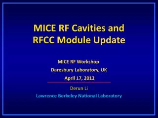MICE RF Cavities and RFCC Module Update