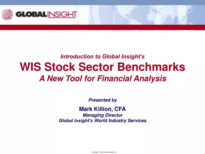 introduction to global insight s wis stock sector benchmarks a new tool for financial analysis