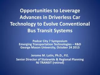Transit and Autonomous Vehicle Technology