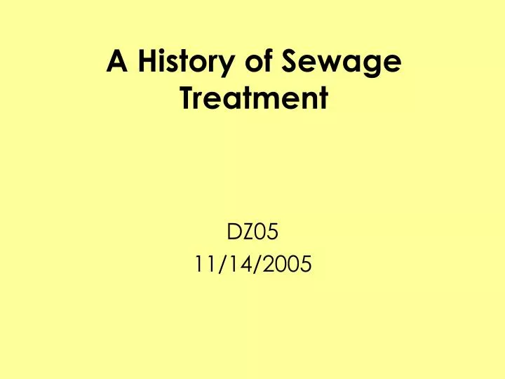 a history of sewage treatment