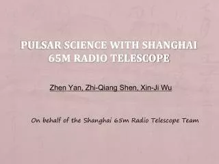 Pulsar Science with Shanghai 65m Radio Telescope