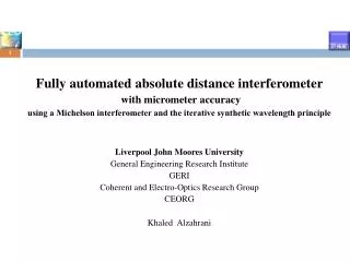 Fully automated absolute distance interferometer with micrometer accuracy