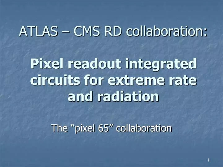 atlas cms rd collaboration pixel readout integrated circuits for extreme rate and radiation