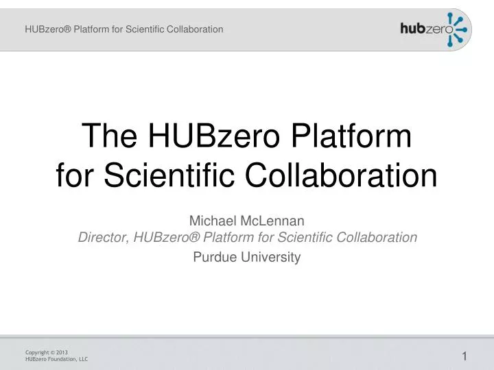 the hubzero platform for scientific collaboration