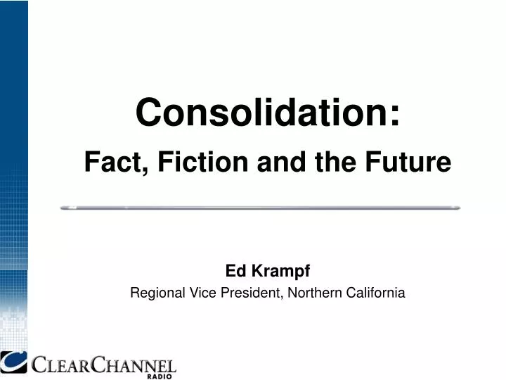 consolidation fact fiction and the future