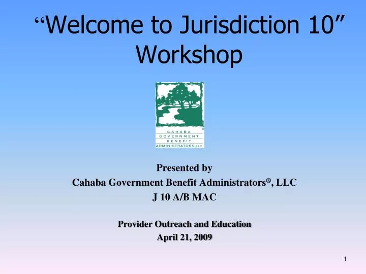 welcome to jurisdiction 10 workshop
