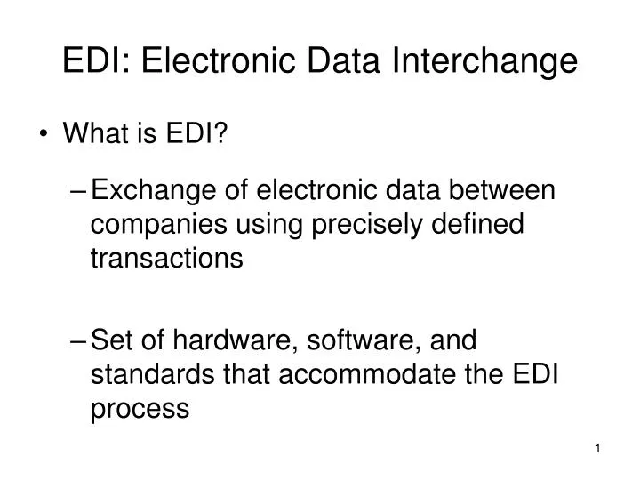 PPT - EDI: Electronic Data Interchange PowerPoint Presentation, free  download - ID:2405574