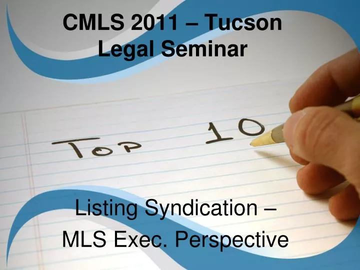 cmls 2011 tucson legal seminar