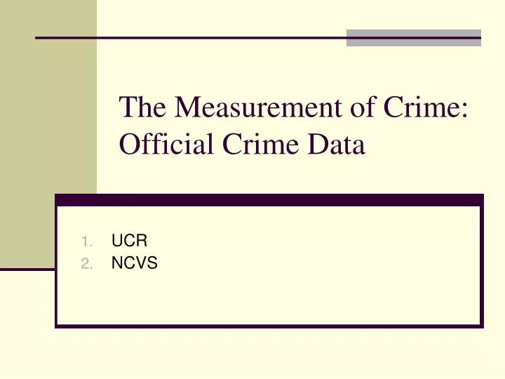 the measurement of crime official crime data