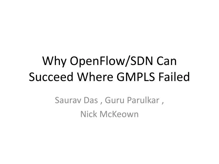 why openflow sdn can succeed where gmpls failed