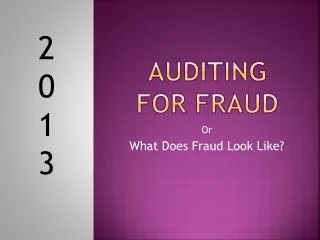 Auditing for Fraud