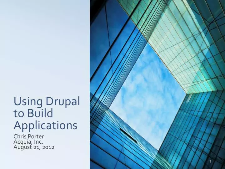 using drupal to build applications