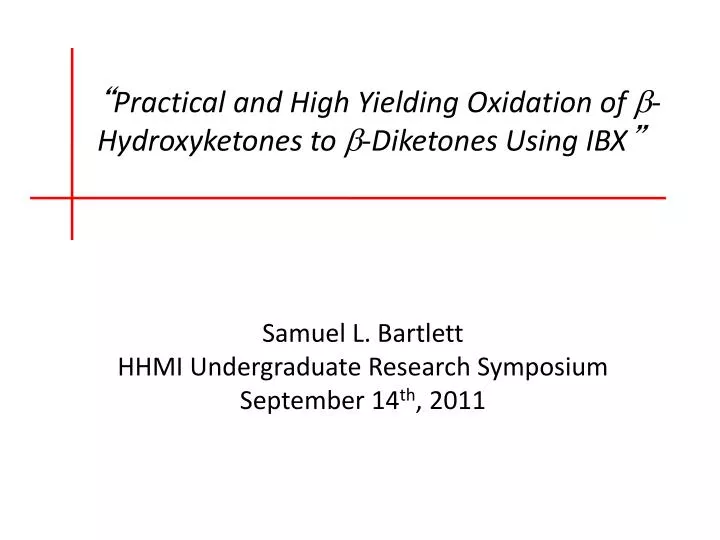 samuel l bartlett hhmi undergraduate research symposium september 14 th 2011