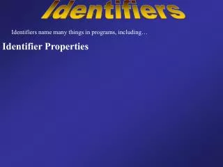 Identifiers