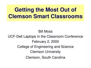 Getting the Most Out of Clemson Smart Classrooms