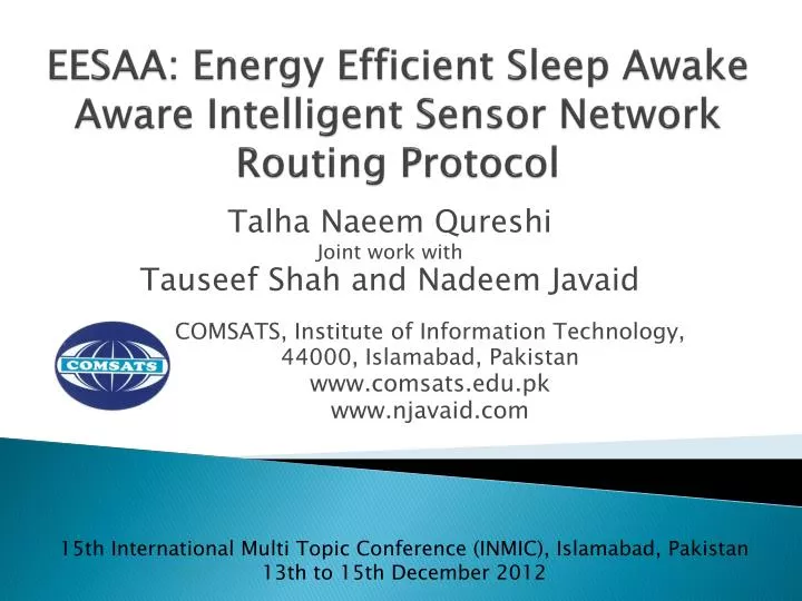 eesaa energy efficient sleep awake aware intelligent sensor network routing protocol