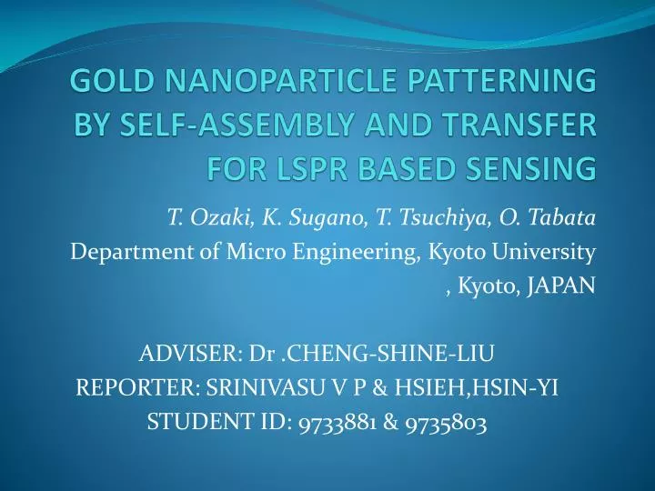 gold nanoparticle patterning by self assembly and transfer for lspr based sensing