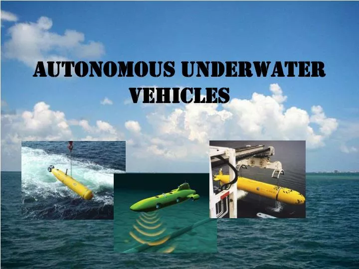 autonomous underwater vehicles